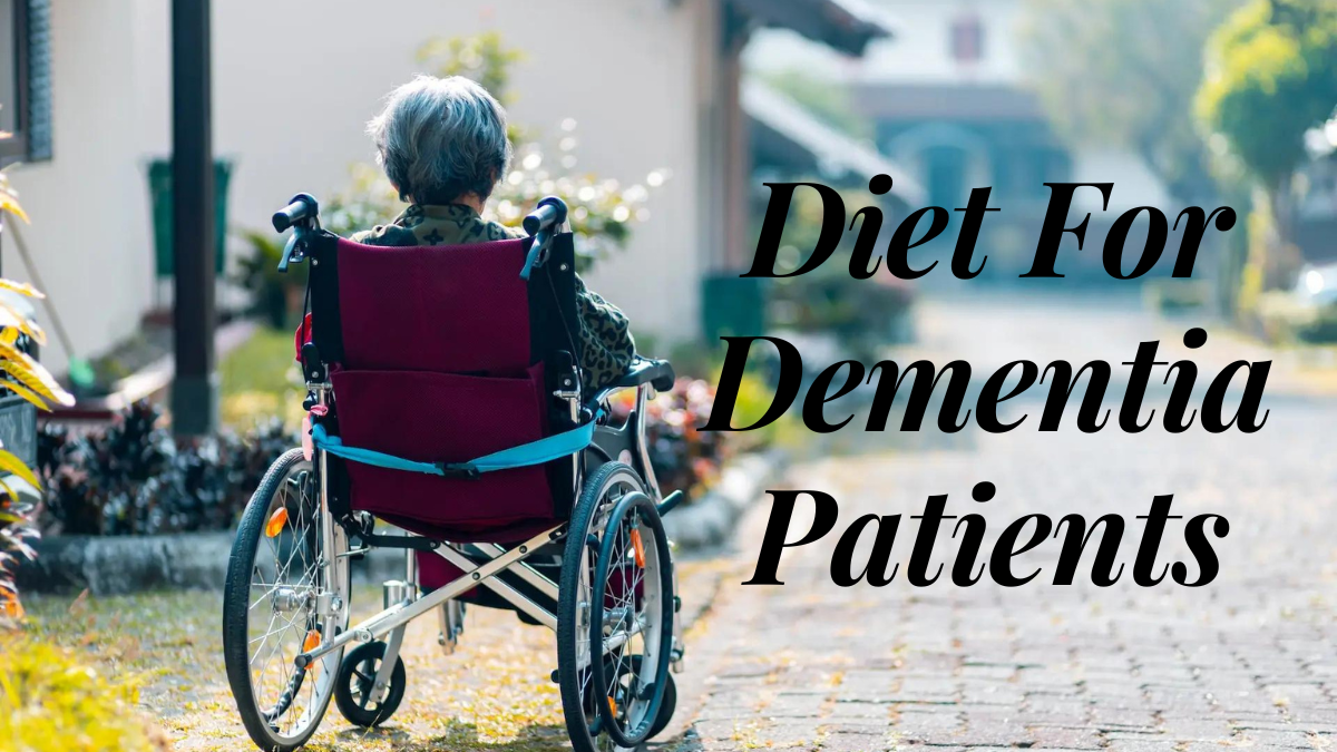 Diet For Dementia Patients